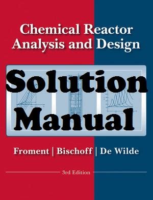 And Design Reactor Froment Analysis Chemical Manual Solution