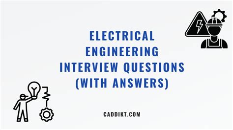 And Interview Electrical Free Engineering Download Answers Questions