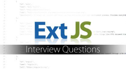 And Interview Extjs Answers Questions