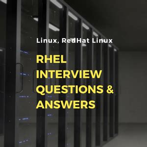 And Interview Linux Red Hat Answers Questions