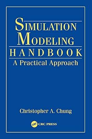 And Manufacturing Industrial Simulation Practical A Modeling Handbook Engineering Series Approach