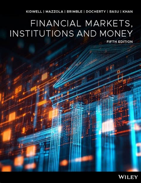 And Markets 5th Financial Institutions Edition