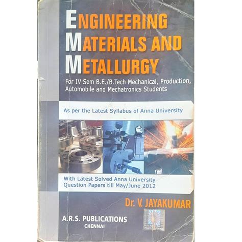 And Materials By Engineering Metallurgy Jayakumar