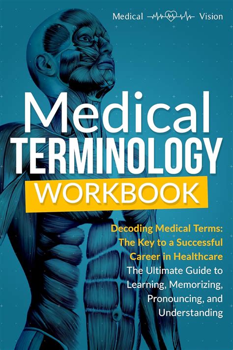 And Medical Mastering Workbook Terminology