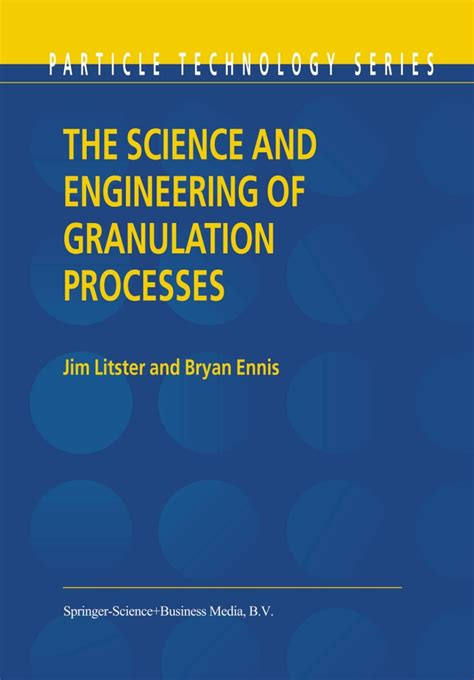 And Of Processes 1st The Engineering Edition Science Granulation