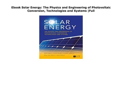 And Of Technologies Energy The Solar Engineering Systems Conversion Photovoltaic Physics