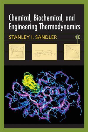 And Sandler Manual Biochemical Thermodynamics Engineering Edition Solutions Chemical 4th