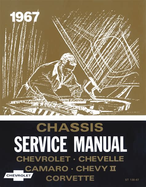 And Servicing Installation Chevy Manual 1967