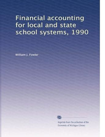 And State School Local Financial Systems Accounting For
