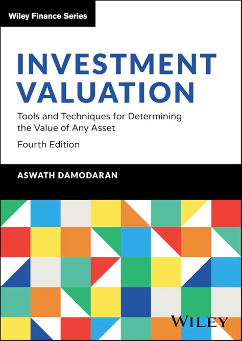 And Value Of Tools Any Investment The Asset Second Edition Valuation Techniques Determining For
