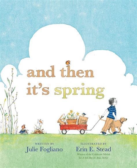 And then it. This "And Then It's Spring" printable or digital read aloud lesson plan pack includes rigorous text dependent questions, differentiated graphic organizers, response to text writing activities including a craftivity, and detailed lesson plans to help you meet several core standards while maintaining your tradition of reading aloud for pleasure. 