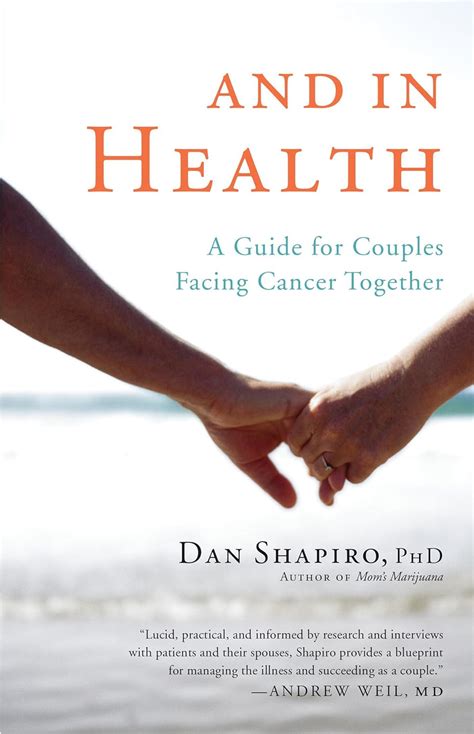 Download And In Health A Guide For Couples Facing Cancer Together By Dan Shapiro