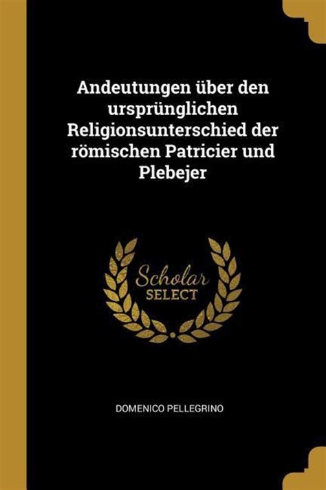 Andeutungen über den ursprünglichen religionsunterschied der römischen patricier und plebejer. - Repair manual for 2002 ford taurus dohc.