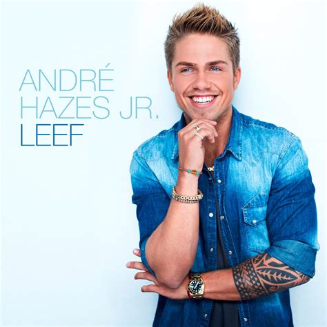 André Hazes Jr. - Leef Lyrics Musixmatch