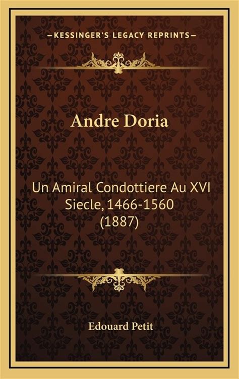 Andre doria: un amiral condottiere au xvie siecle (1466 1560). - Mitsubishi pajero evo 97 02 owners handbook.
