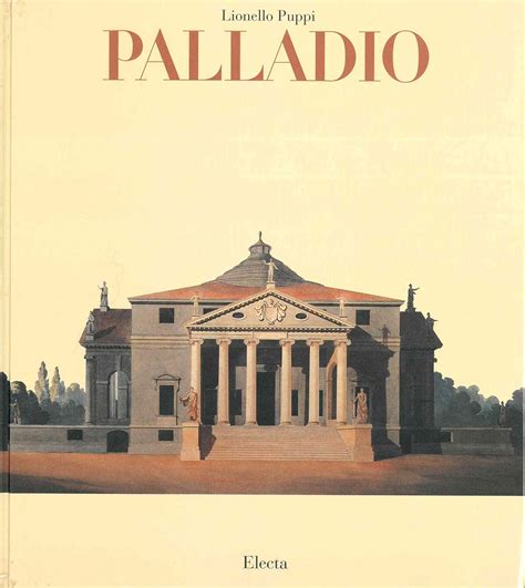 Download Andrea Palladio By Lionello Puppi