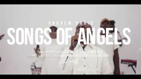 Andrew David - Songs Of Angels DOWNLOAD & Lyrics