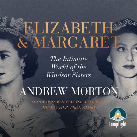 Andrew Morton Elizabeth & Margaret.