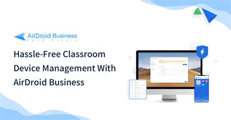 Android MDM solutions for Education AirDroid Business