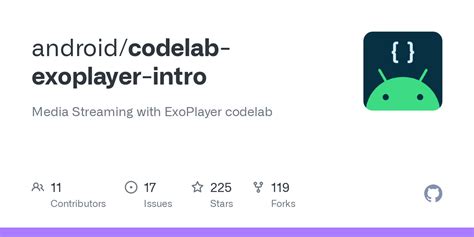 Android exoplayer codelab.  The code in this repository accompanies the Media streaming with ...