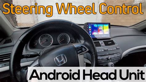 Android head unit steering wheel control not working.  However, the steering wheel contr...