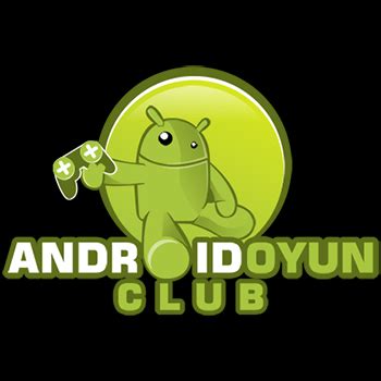 Android oyun club t