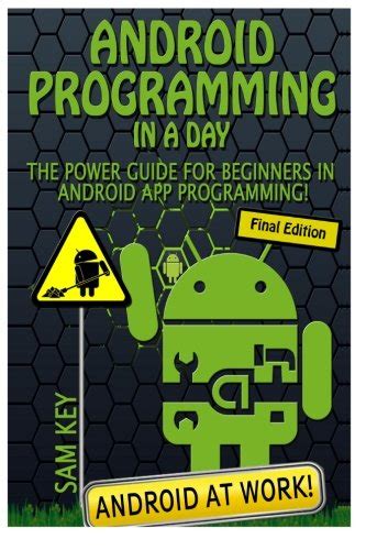 Android programming in a day 2nd edition the power guide. - Mr 850 service manual high flow.