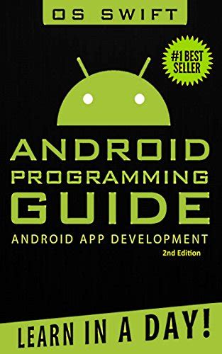 Full Download Android App Development  Programming Guide Learn In A Day Android Rails Ruby Programming App Development Android App Development Ruby Programming By Os Swift