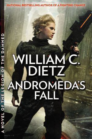 Read Andromedas Fall The Prequel Legion Series 1 By William C Dietz