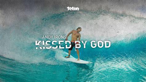 Andy Irons: Kissed by God
