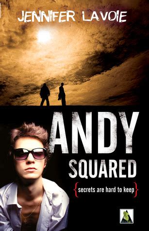 Read Online Andy Squared By Jennifer Lavoie