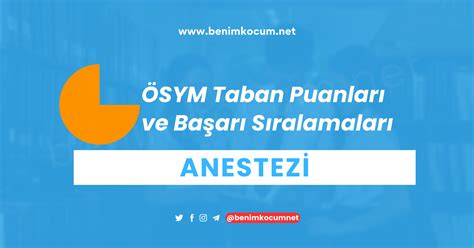 Anestezi (2 Yıllık) 2024 Taban Puanları ve Başarı. 