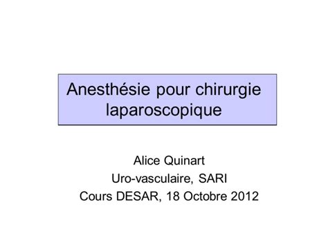 Anesthésie pour chirurgie urologique laparoscopique et ...