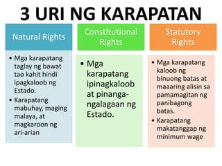 Ang karapatan sa buhay paliwanag.  2.  Sa Article 3 ng Universal Declaration o...
