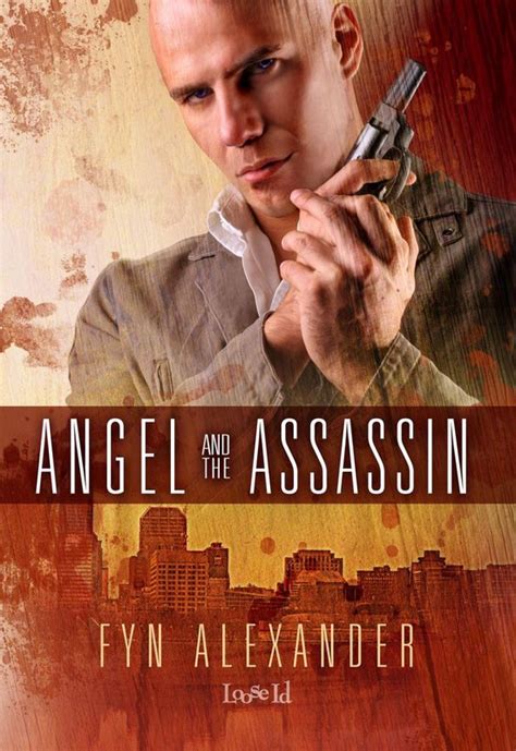 Read Online Angel And The Assassin Angel And The Assassin 1 By Fyn Alexander