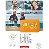 Angela Lloyd: Simply Business A2+ - Coursebook mit Audio-CD …