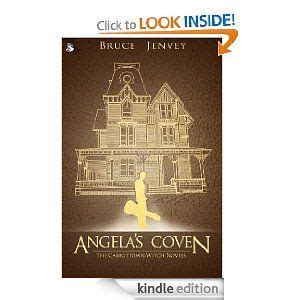 Full Download Angelas Coven By Bruce Jenvey