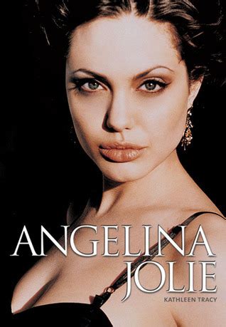 Read Online Angelina Jolie By Kathleen Tracy