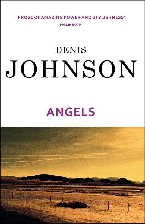 Read Angels By Denis Johnson