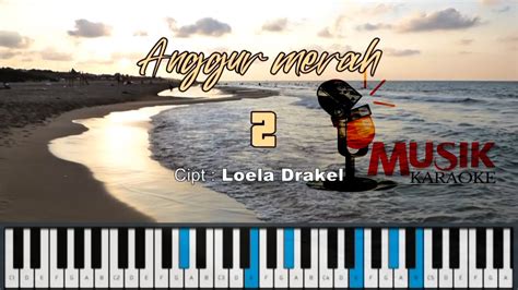 Anggur merah 2 lyrics 【Pembaruan】