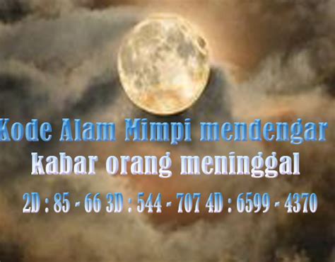 Angka main hk mlm ini. Alam mendengar orang meninggal.
