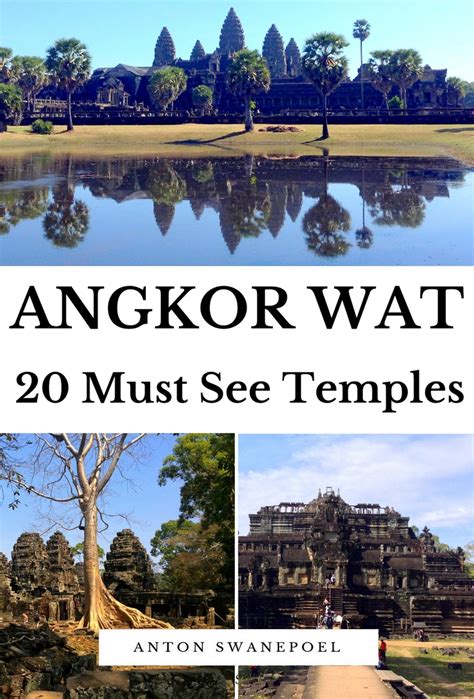 Full Download Angkor Wat 20 Must See Temples Cambodia Travel Guide Book Cambodia Travel Guide Books By Anton By Anton Swanepoel