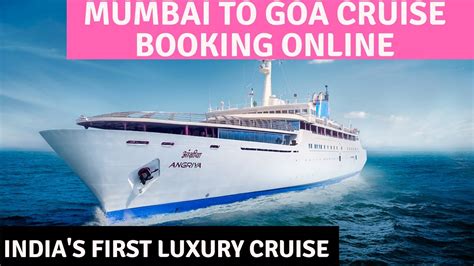 Angriya Cruise Booking Mumbai To Goa Price