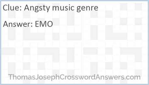 Angst music genre crossword clue. Clue & Answer Definitions. MUSIC (noun) punishment for one’s actions. any agreeable (pleasing and harmonious) sounds. GENRE (noun) a style of expressing yourself in writing. an expressive style of music. Daily Themed Crossword is a popular online crossword puzzle game that is updated daily with new puzzles for players to solve. 