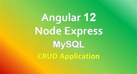 Angular 12 + Node.js Express + MySQL example: CRUD …