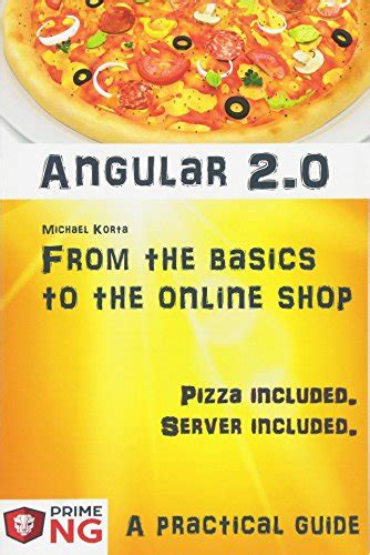 Angular 2 from the basics to the online shop a practical guide including pizza based on the first official. - Roma, ausgabe b, grammatik und wortschatz.