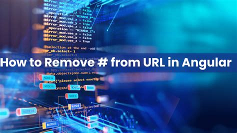 Angular 6 remove hash from url.  Jun 10, 2017 · How To Remove Hash Fr...