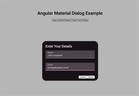 Angular dialog example.  This Angular tutorial will illustrate how to use such d...