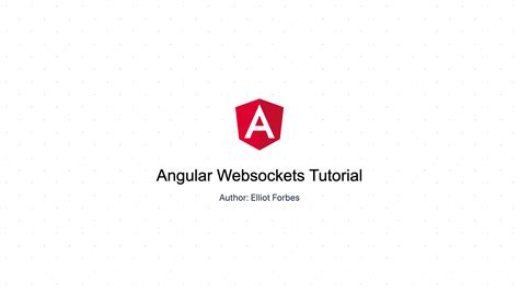 Angular websocket. IO with Angular, you can deliver fast, Detailed tutorial on Websockets ...
