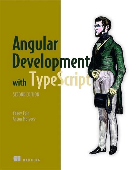 Full Download Angular Development With Typescript By Yakov Fain